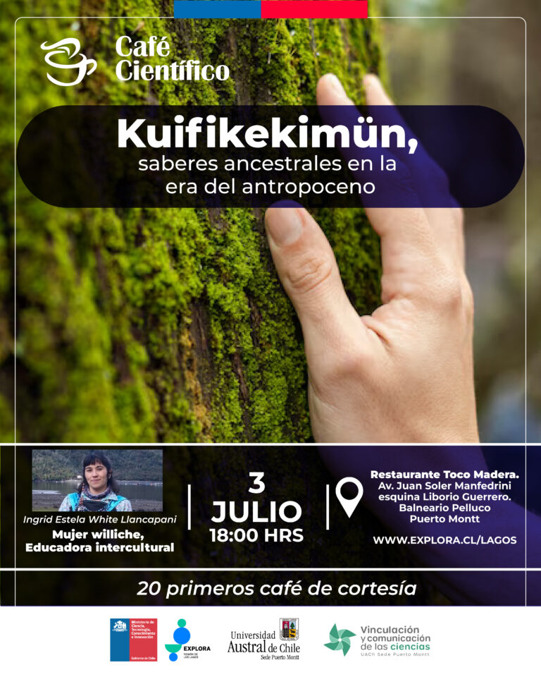 En conversatorio junto a Ingrid White Llancapani: Ciencia y Sabiduría Ancestral se encuentran en Café Científico de Puerto Montt