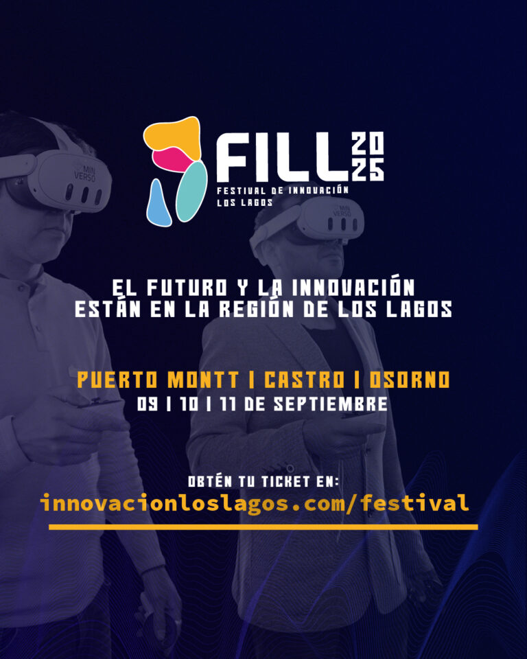 La región se prepara para vivir la tercera versión del Festival de Innovación Los Lagos FILL 2025